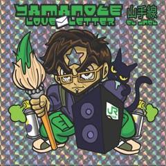 Yamanote Love Letter x el JNGL