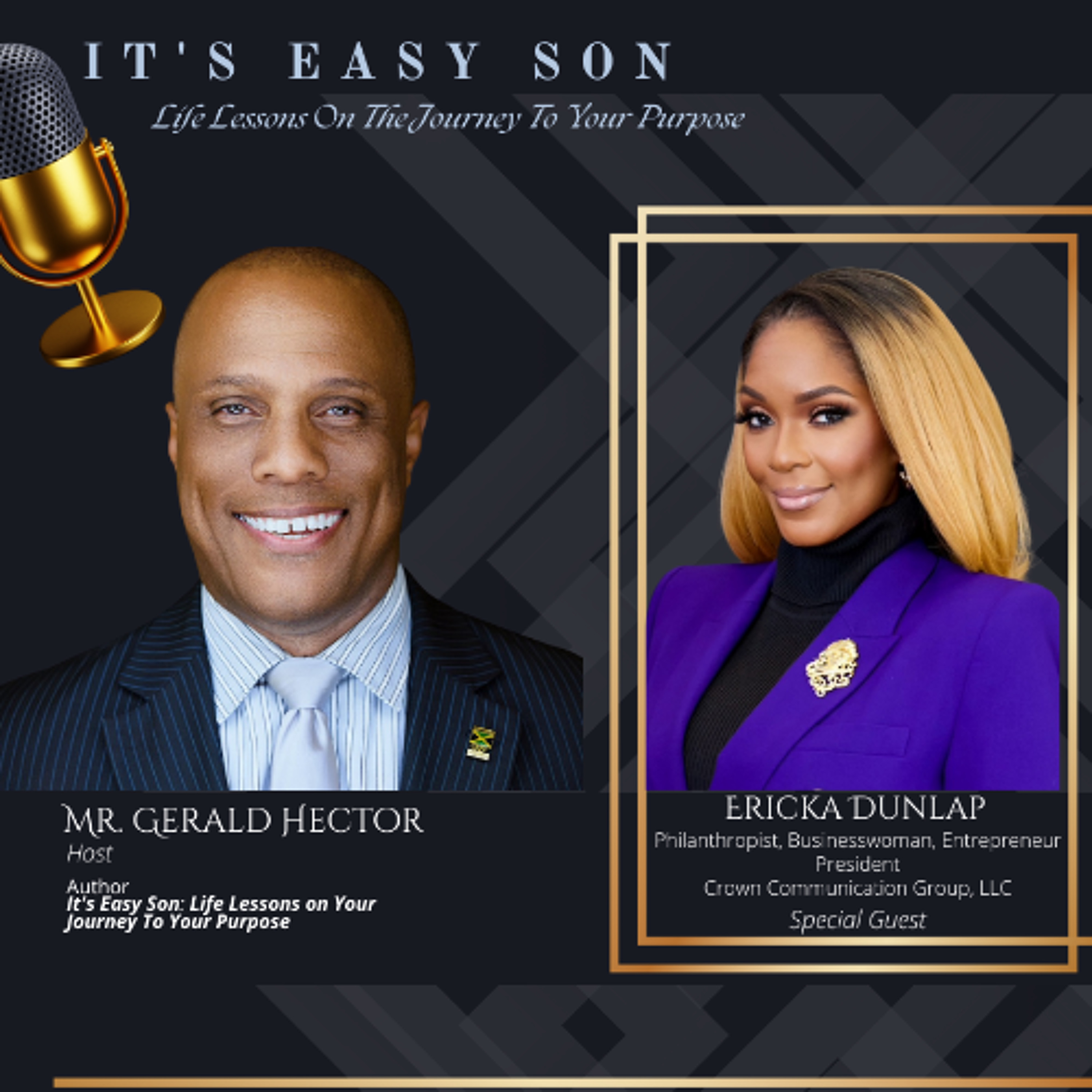 Gerald Hector talks with Ericka Dunlap on It's Easy Son episode artwork