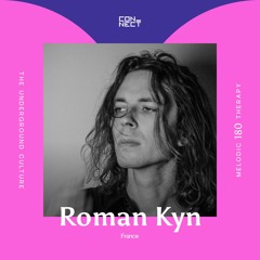 Roman Kyn @ Melodic Therapy #180 - France