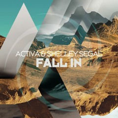 Activa & Shelley Segal - Fall In (Preview)