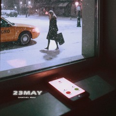 23 MAY [Prod. MatinProd]