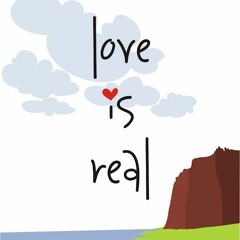 LOVE IS REAL(2)