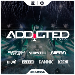 Addicted Radio #354 - ULTRA 25