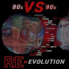 80s VS 90s: Re-Evolution