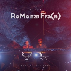 RoMo B2B Fra(n) - Maxa - Burning Man 2024