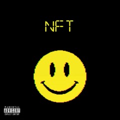 NFT (Produced By. Shawty Albert & Melly)