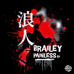 Brailey - Painless (BUY NOW)