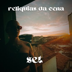 Set Reliquias da Cena