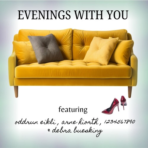Evenings With You. Oddrun, Arne, Peter & Debra
