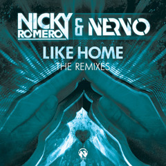 Nicky Romero & NERVO - Like Home (WHITE CLOUD REMIX)