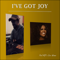 Paul AGP - I've Got Joy (feat. CeCe Winans)