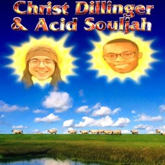 *UNRELEASED* Acid Souljah & Christ Dillinger - BASED WORLD MANSION ( prod. DJ SMOKEY ) (LQ/LIVE)
