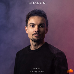 Charon pres. R«WND 109 | Hardcore