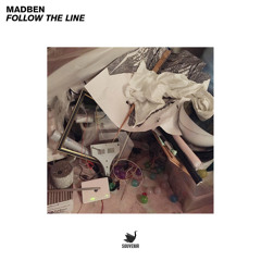 PREMIERE: Madben - Follow The Line (Original Mix) [Souvenir Music]