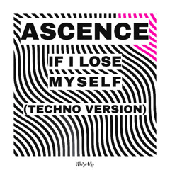 OneRepublic - If I Lose Myself (Ascence Techno Cover)