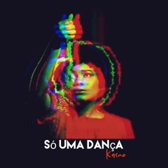 Só uma dança