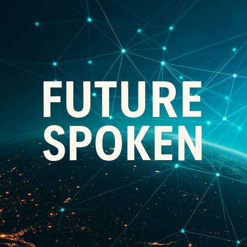 Future Spoken
