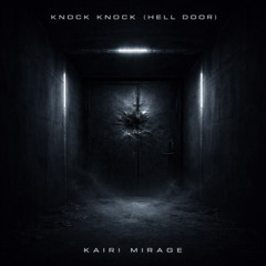 KNOCK KNOCK (HELL DOOR)