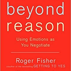 ^R.E.A.D.^ Beyond Reason: Using Emotions as You Negotiate $BOOK^