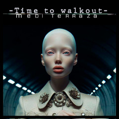 Time to Walkout -  DOCTOR SLIM X -  Alternative Rock