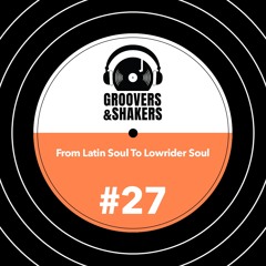 #27. From Latin Soul To Lowrider Soul