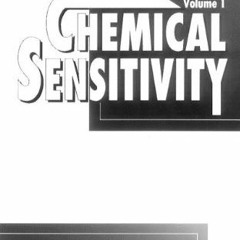 View [EPUB KINDLE PDF EBOOK] Chemical Sensitivity, Volume I by  William J. Rea 📚