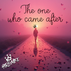 The One Who Comes After