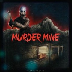 Murder Mine - (krawn + prod.din3ro)