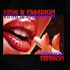 Vinai & Paradigm - Tension - (Reecelizer Remix)