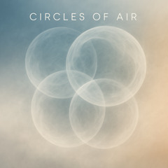 Circles of Air