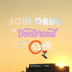 SOUL DRUG DJ set #22 ; Feb 20 - FREE DOWNLOAD