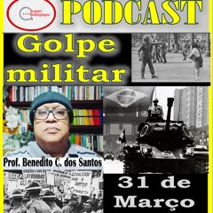 Papo Reto sobre o Golpe militar de 1964
