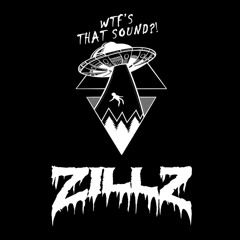 Wtf’s That Mix 008: ZILLZ