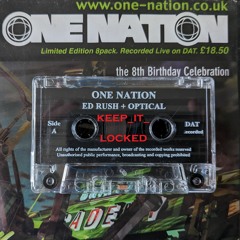 Ed Rush & Optical - One Nation 'The 8th Birthday Celebration' 17-11-01