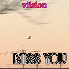 Miss You