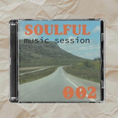 SOULFUL- Music Sessión #002 By Iván Fernández