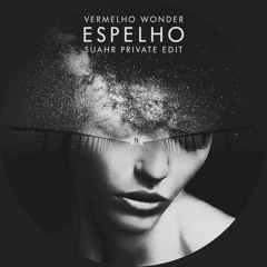 Vermelho Wonder - Espelho (SUAHR Edit)