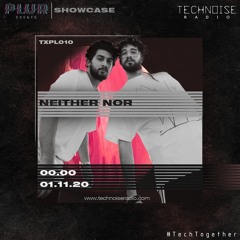 PLUR Showcase - NEITHER NOR [TXPL010]