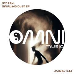 OUT NOW: STARSKI - SWIRLING DUST EP (OmniEP433)