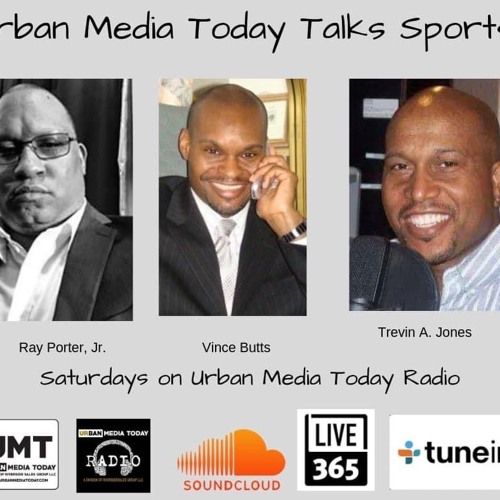 Urban Media Today Talks Sports JAN 22, 2022