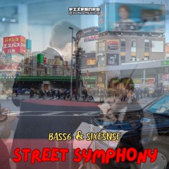 Bass6 , Sixsense  - Street Symphony ( 2025 ) ( WITH VOCALS )