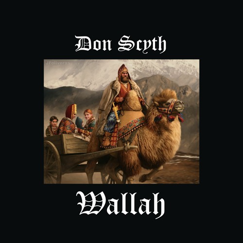 Don Scyth - Wallah (7L & Esoteric - Terrorist's Cell)