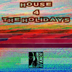 House 4 The Holidays