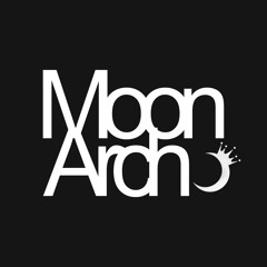 Moon Arch - You Always On My Head