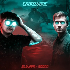 Annon x Blujam - Carnivore