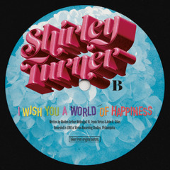 Shirley Turner - I Wish You A World Of Happiness