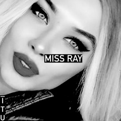 Miss Ray (ITU tracks only) podcast