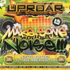 Supreme B2B Squad-E @ Uproar - Make some Noise (21/07/2007)