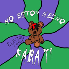 No estoy hecho para ti (Electro remix) [feat. Alejandro Fierro]