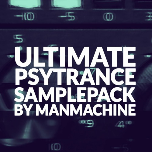Ultimate Psytrance Samplepack, track made from 100% of samples